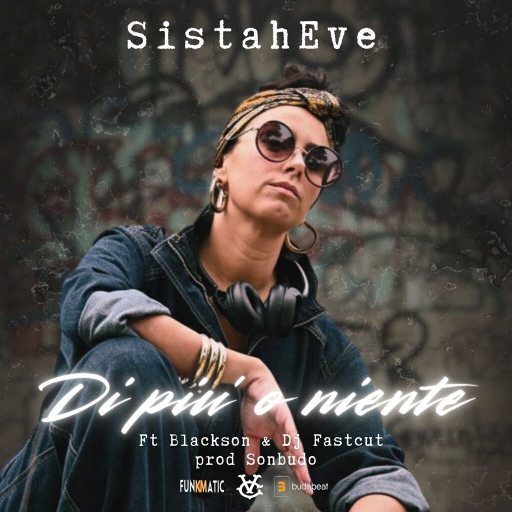 Di-piu-o-niente-1024x1024 SistahEve torna con “Di Più o Niente”: rabbia, ritmo e rinascita. Recensione.